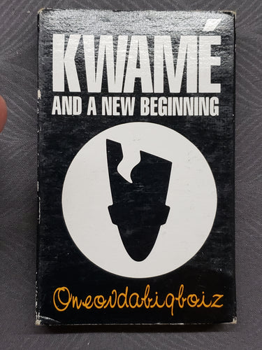 KWAME and A New Beginning 