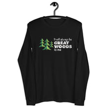 Load image into Gallery viewer, &quot;It Will Always Be Great Woods To Me&quot; Large Logo in White, Unisex Long Sleeve Tee | Bella + Canvas 3501