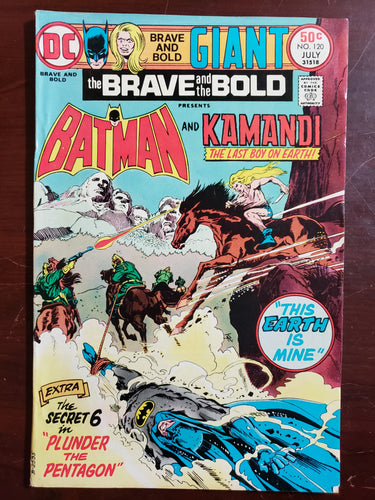 The Brave and the Bold GIANT #120 Batman / Kamandi- Secret 6. VG+ 1975 DC Comics