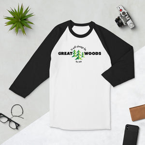 "It Will Always Be Great Woods To Me" 3/4 Sleeve Unisex Raglan Shirt