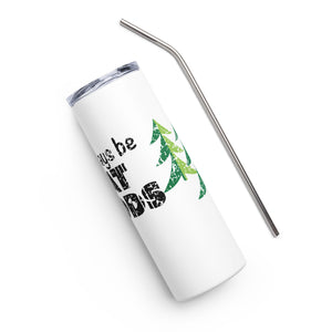 Stainless Steel Tumbler -"It Will Always Be Great Woods To Me" Large Logo Wrap Around on White
