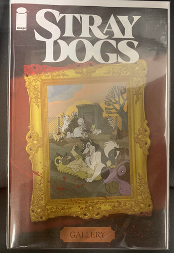 STRAY DOGS - COVER GALLERY - THANK YOU (One per Retailer/Store) VARIANT Cover. IMAGE Comics VF/NM 2021