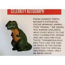 Load image into Gallery viewer, AARON LAPLANTE Autograph (SPEAR, "Primal" voice actor) Signed Tyrannosaurus Rex with Certificate Of
