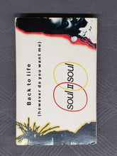 Load image into Gallery viewer, Soul II Soul &quot;Back to Life (however do you want me)&quot; Cassette Single 1989, G/VG. Vintage R&amp;B