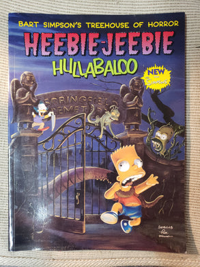 Bart Simpson's Treehouse of Horror Heebie-Jeebie Hullabaloo. 1st Edition Comic Book 1999 USA
