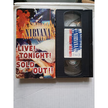 Load image into Gallery viewer, Nirvana Live! Tonight! Sold Out!! VHS 1994 With Insert. Kurt Cobain, Dave Grohl