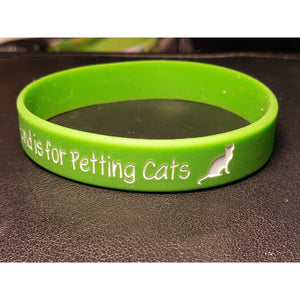 Green "This Hand Is For Petting Cats" Silicone Bracelet, Rubber Jewelry.