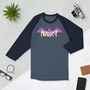 Heroine Addict (BATGIRL inspired Design) 3/4 Sleeve Raglan Shirt