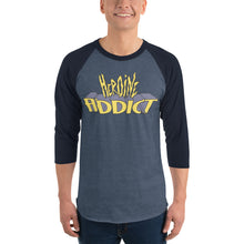 Load image into Gallery viewer, Heroine Addict (ALL NEW WOLVERINE inspired Design) 3/4 Sleeve Raglan Shirt