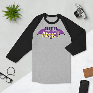 Heroine Addict (BATGIRL inspired Design) 3/4 Sleeve Raglan Shirt