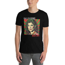 Load image into Gallery viewer, Nancy is My DreamGirl, Heroine Addict (A NIGHTMARE ON ELM ST inspired Design) Short-Sleeve Unisex T-Shirt