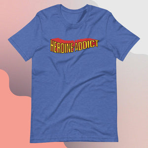 Heroine Addict (SPIDER-WOMAN inspired Design) Unisex Staple T-Shirt | Bella + Canvas 3001