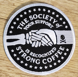 DEATH WISH COFFEE, Limited Edition Patch "The Society of Strong Coffee- Your Support is Recognized"