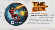 Load image into Gallery viewer, TIME RECOIL - Steam Downloadable Game -Key Card, Geek Fuel Exclusive