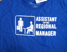 Load image into Gallery viewer, The Office &quot;ASSISTANT (TO THE) REGIONAL MANAGER&quot; Blue T Shirt