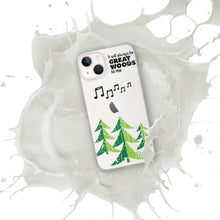 Load image into Gallery viewer, &quot;It Will Always Be Great Woods To Me&quot; iPhone Case