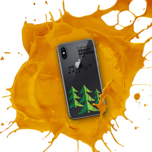 "It Will Always Be Great Woods To Me" iPhone Case