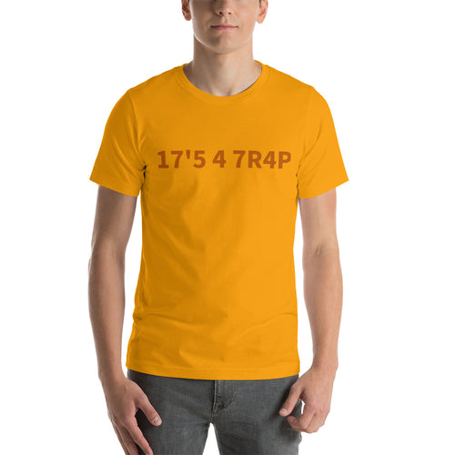 17'5 4 7R4P T-Shirt (Unisex). Inspired by Terry on SOLAR OPPOSITES on Hulu. Various Colors and Sizes