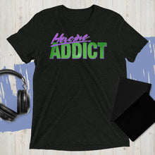 Load image into Gallery viewer, Heroine Addict (SHE HULK inspired, Full Tone Design) Unisex Tri-Blend T-Shirt | Bella + Canvas 3413